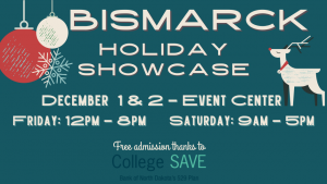 Bismarck Holiday Showcase